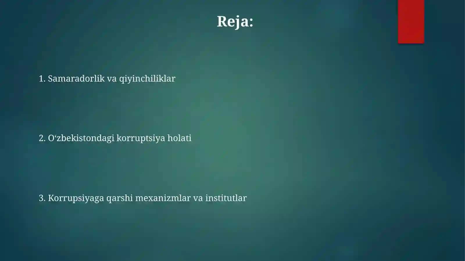 Karrupsiyaga qarshi kurash va Oʻzbekistonda korrupsiyaga qarshi kurash mexanizmlari 2