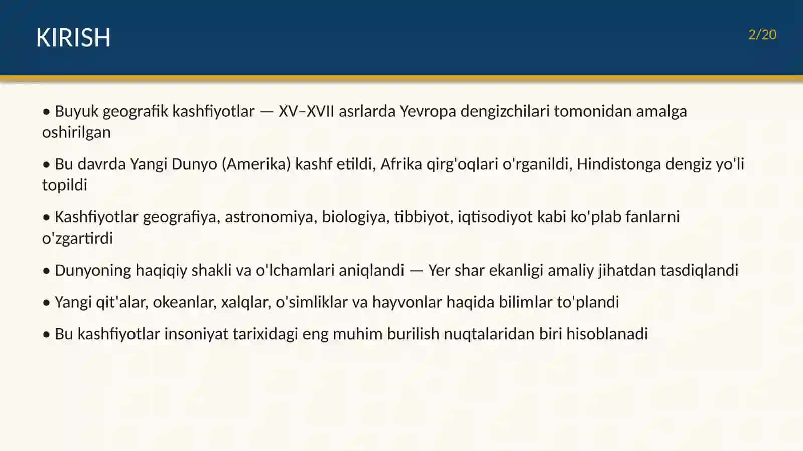 Buyuk geografik kashfiyotlar va uning fanga ta'siri 2