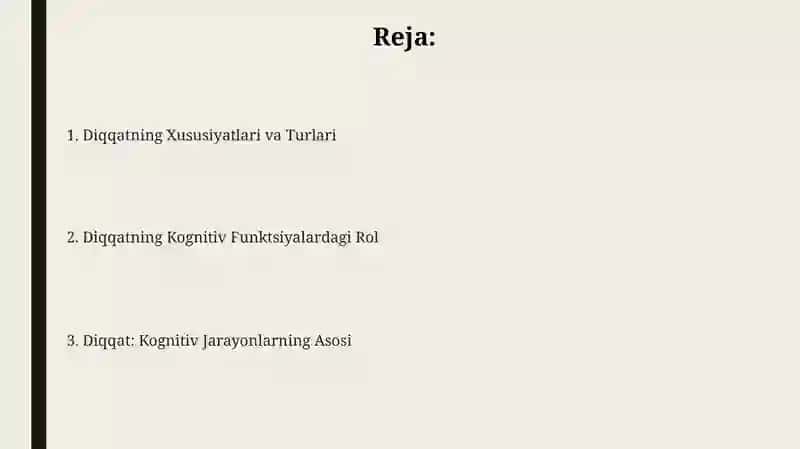 Diqqatning Xususiyatlari va Turlari 2