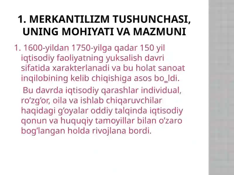 MERKANTILIZM IQTISODIY TA’LIMOTINING MOHYATI VA AHAMIYATI 2