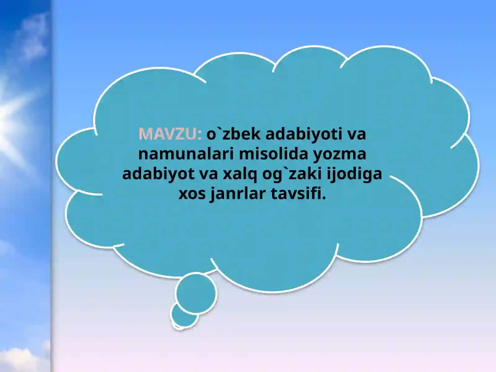 O`zbek adabiyoti  va  namunalari  misolida  yozma  adabiyot  va  xalq  og`zaki ijodiga  xos  janrlar  tavsifi 2