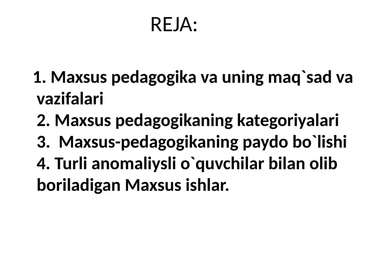Maxsus pedagogikaning bo‘limlari va ularga xos tayanch ta’limotlar. 2