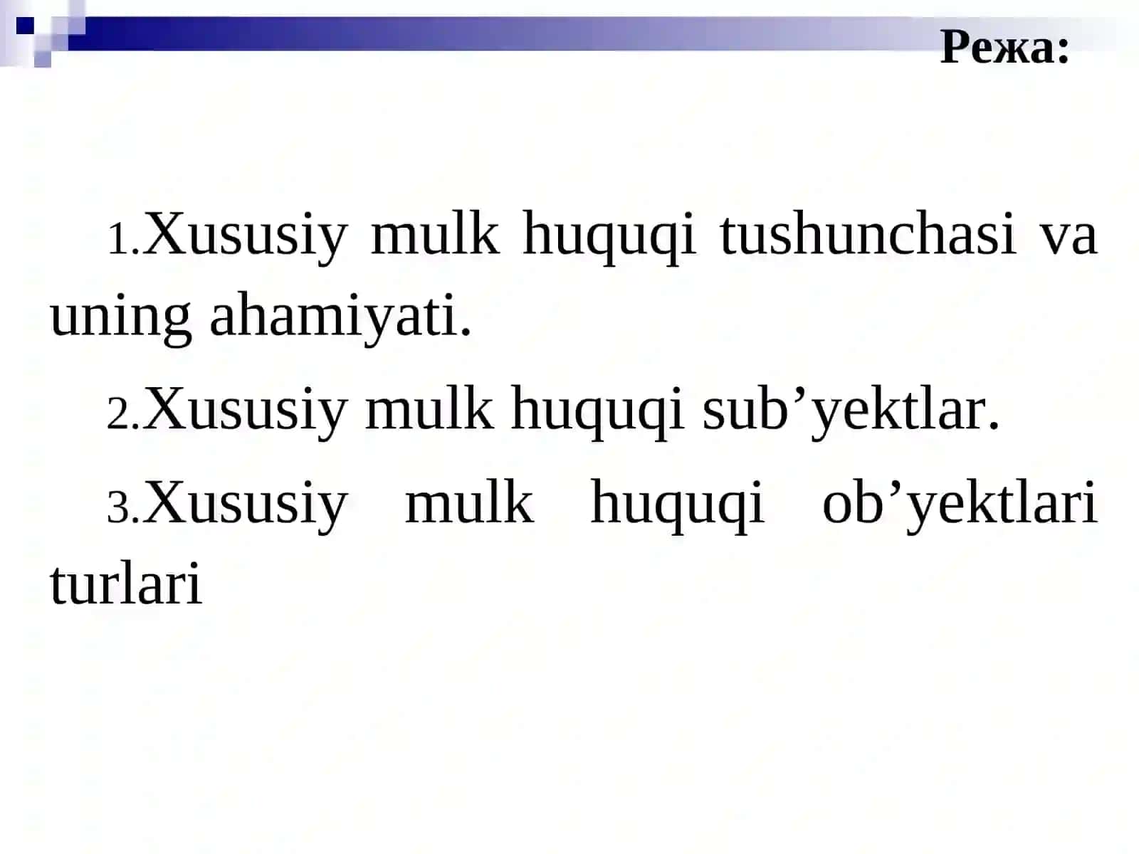 Xususiy mulk huquqi tushunchasi va uning ahamiyati 2