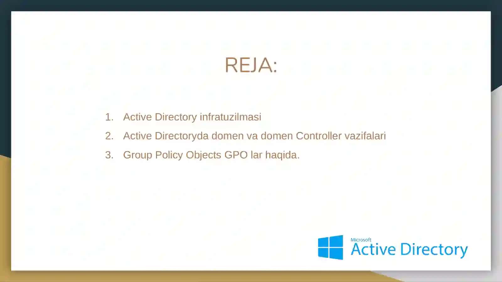 Active Directory infratuzilmasi. Active Directoryda domen va domen Controller qanday bog’liq, Active Directory domen ob’ektlari, Active Directory tuzilishi, GPOlar. 2