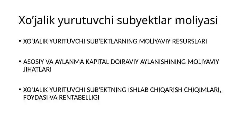XO'JALIK YURITUVCHI SUB'EKTLAR MOLIYASI 2