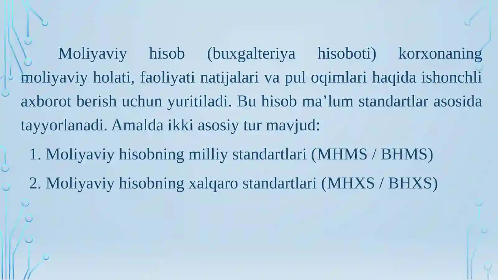 Moliyaviy hisobning milliy va xalqaro standartlari 2