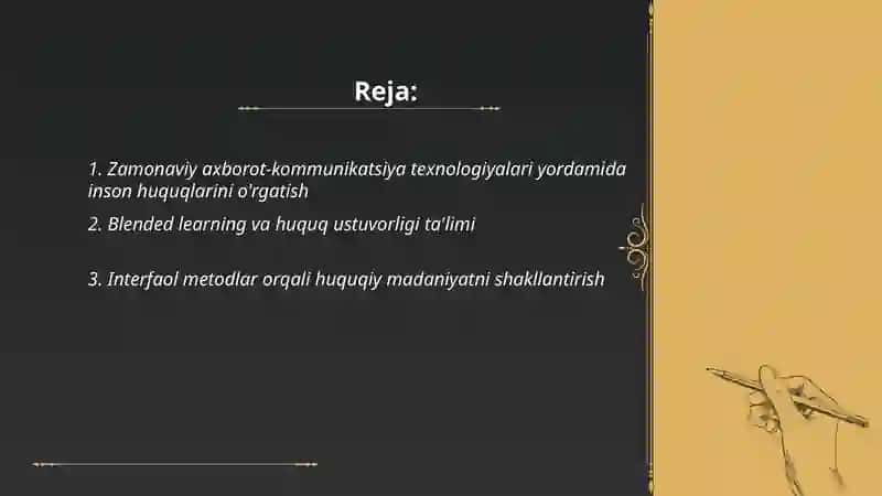Inson huquqlari va huquq ustuvorligi mavzusini zamaonaviy pedagogik texnologiyalar asosida yoritib berish 2