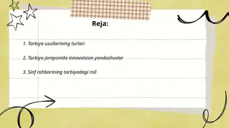Tarbiya usullari, shakllari va sinf rahbarining maktab jamoat ishlaridagi faoliyati 2