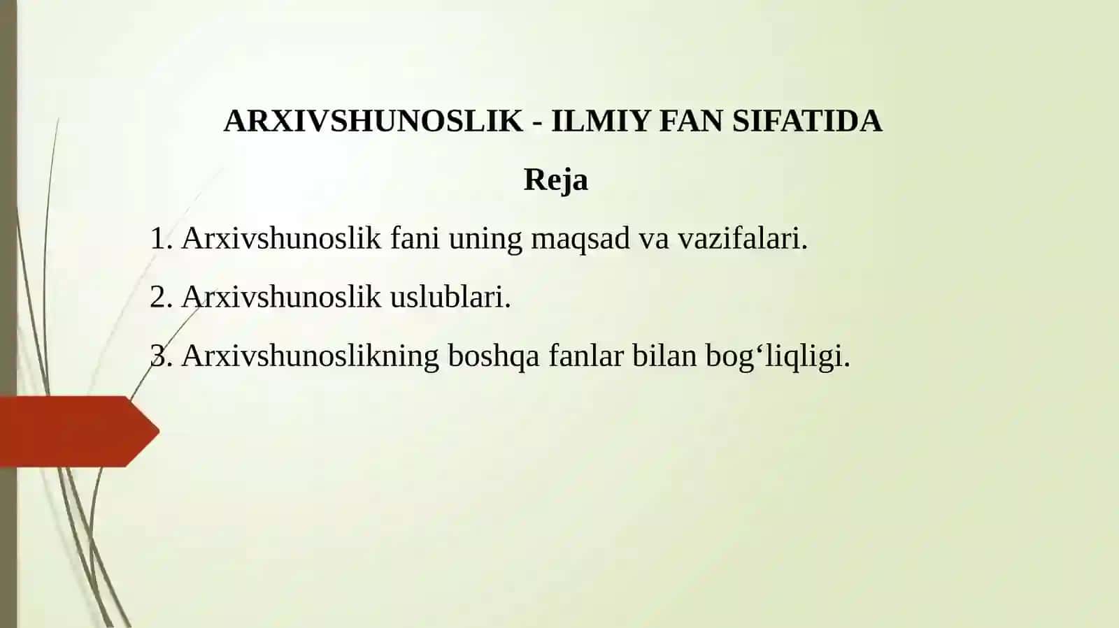 Arxivshunoslik Fani 2