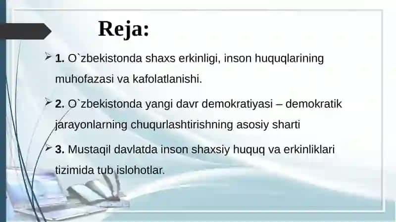 O’zbekistonda inson huquqlari va erkinliklari kafolatining yaratilishi 2