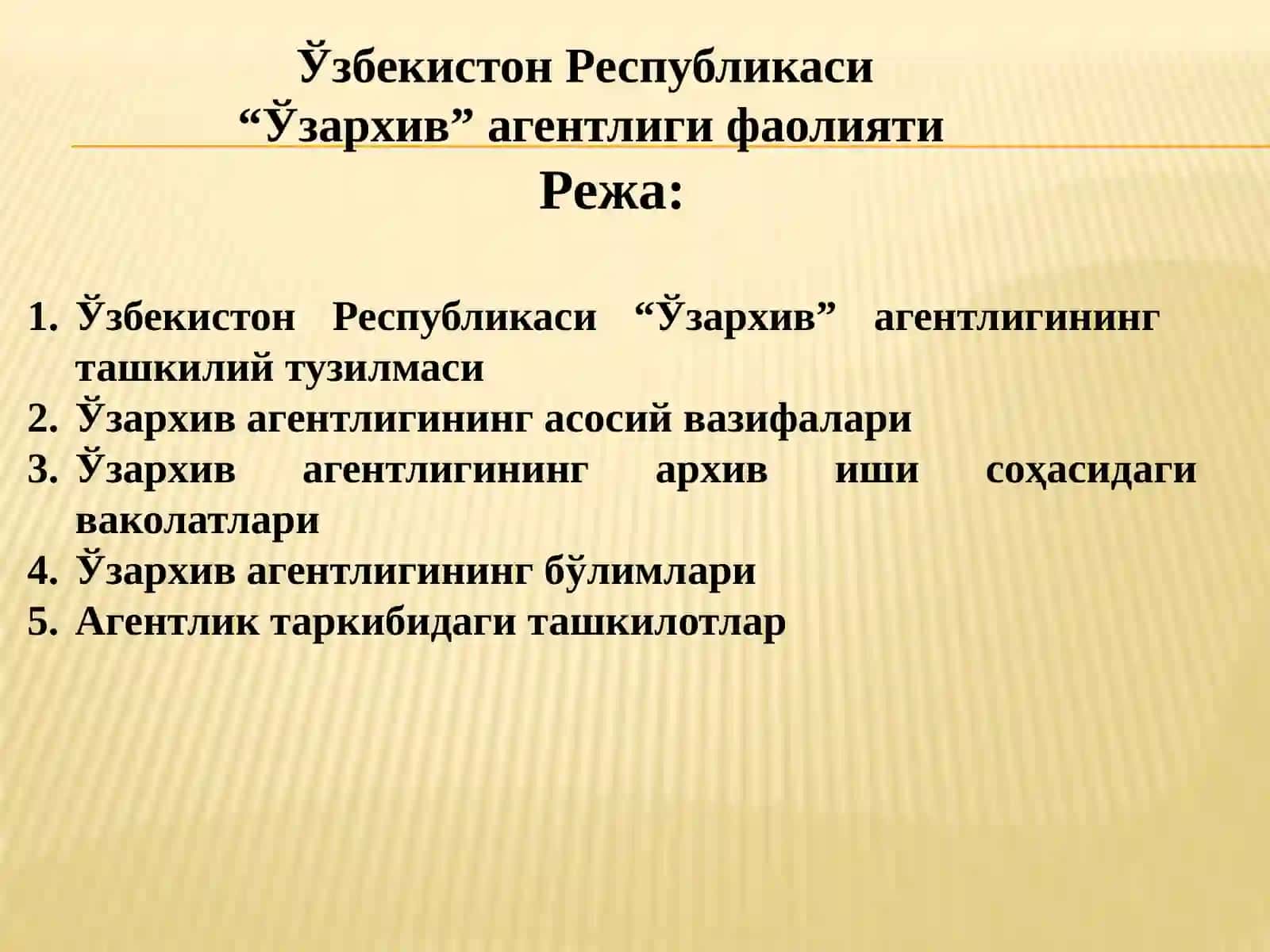 Ўзбекистон Республикаси “Ўзархив” агентлиги фаолияти 2