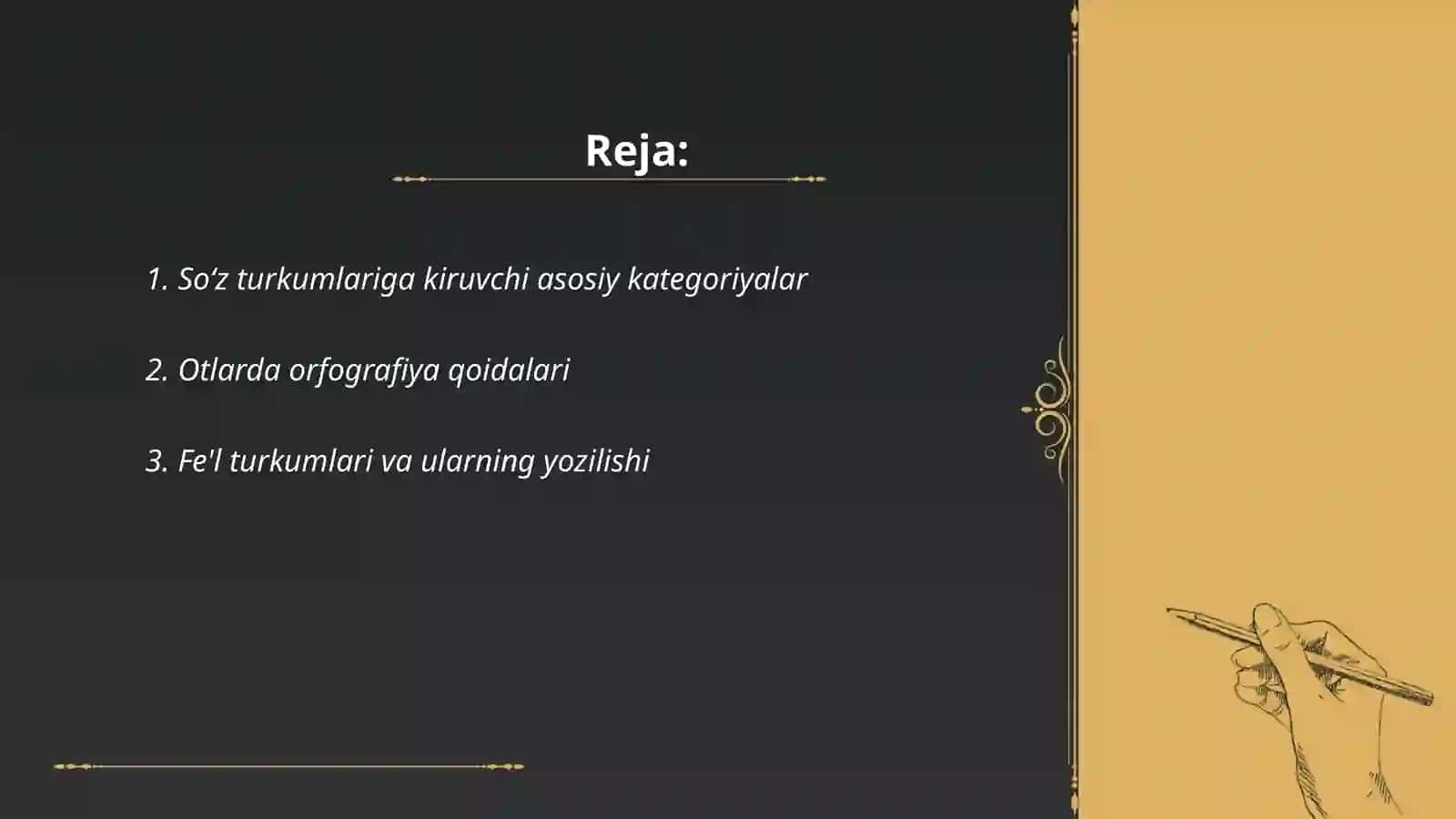 So‘z turkumlarini o'rganishda hosil qilinadigan orfografik bilimlar 2