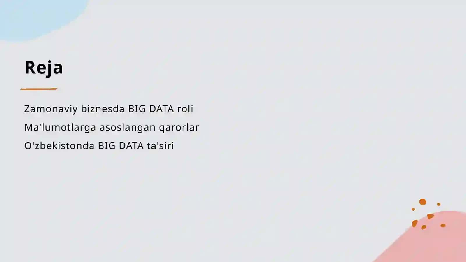 Zamonaviy biznesdagi BIG DATA hususiyatlari va ro'li 2