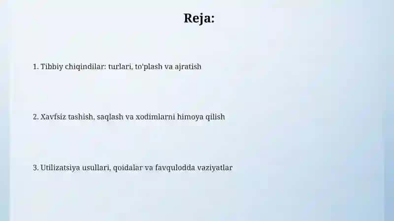 Tibbiy chiqindilarni yig'ish, olib chiqish, yo'q qilish asoslari 2