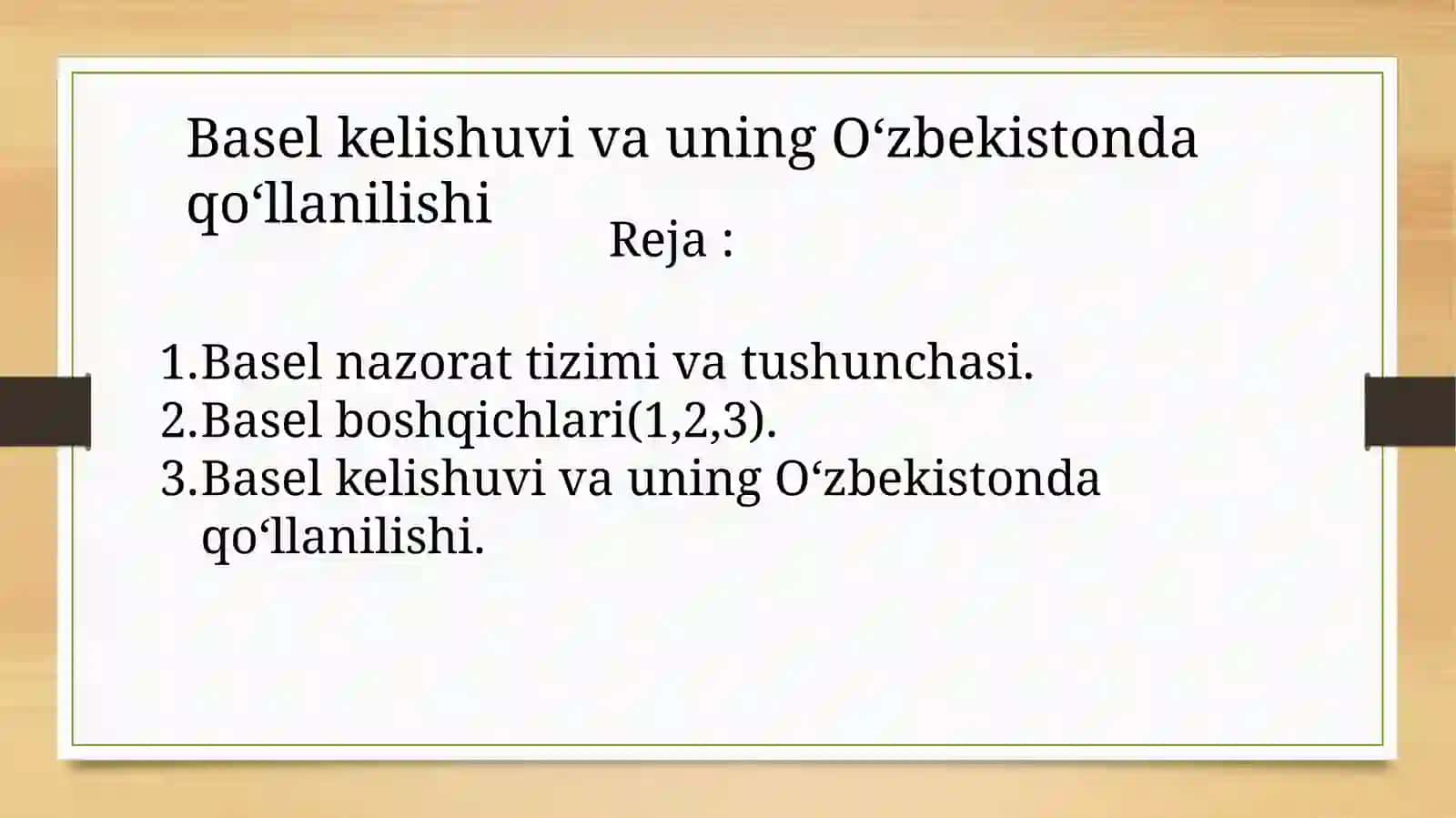 Basel kelishuvi va uning o'zbekistonda qo'llanishi 2