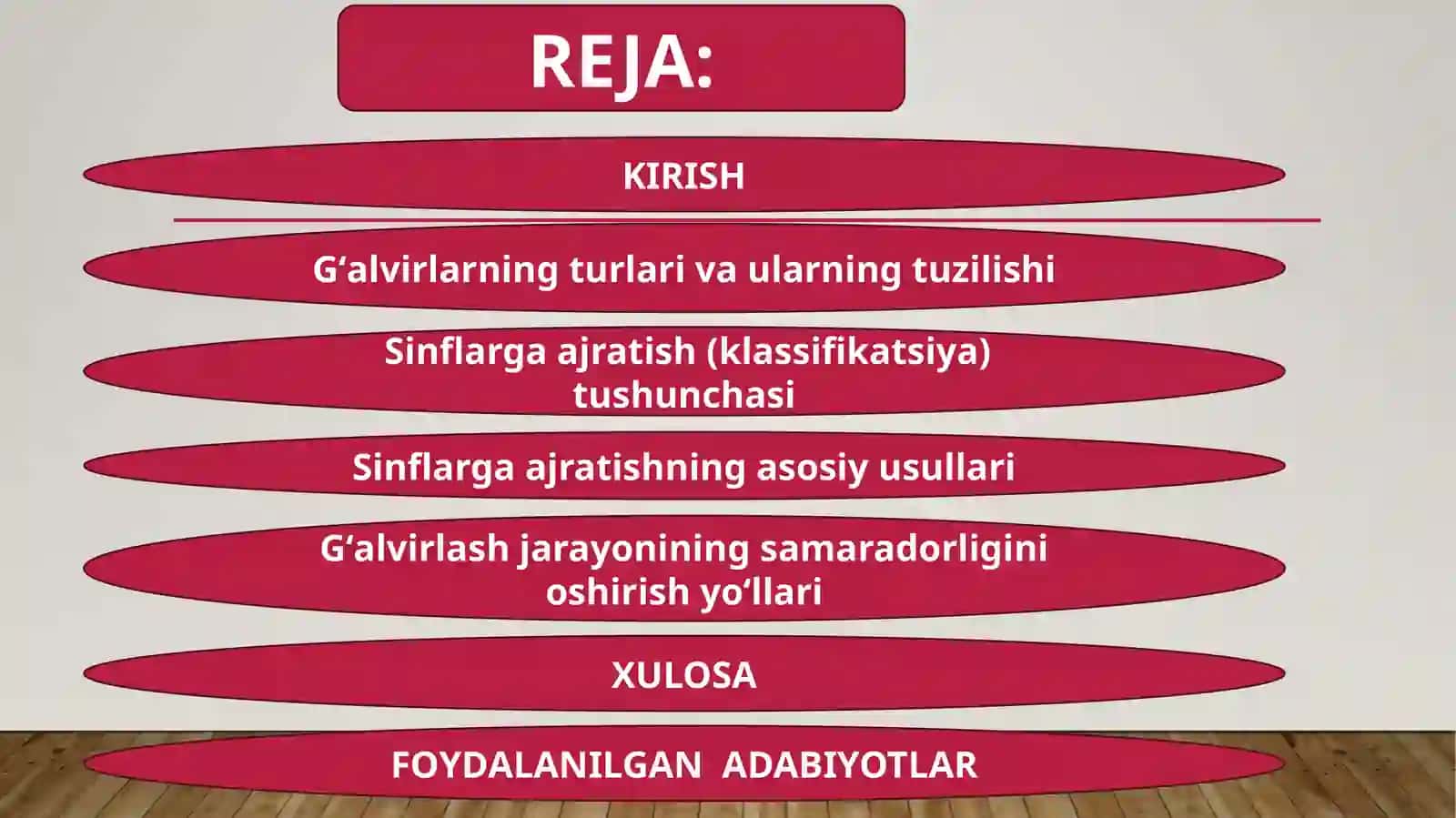 Gʻalvirlash jarayoni va sinflarga ajratish asoslari 2