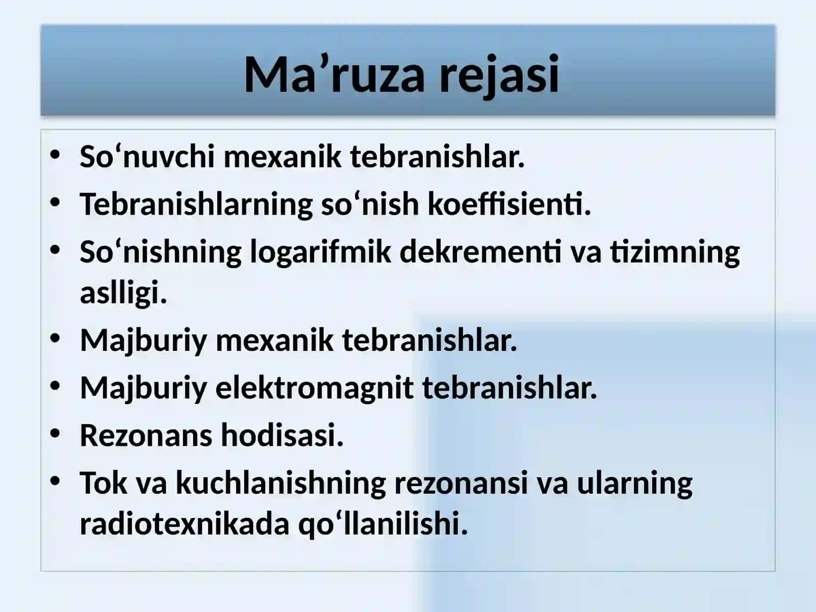 MEXANIK VA ELEKTROMAGNIT TEBRANISHLAR 2