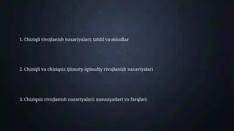 Ijtimoiy-iqtisodiy rivojlanishning chiziqli va nochiziqli nazariyalari 2