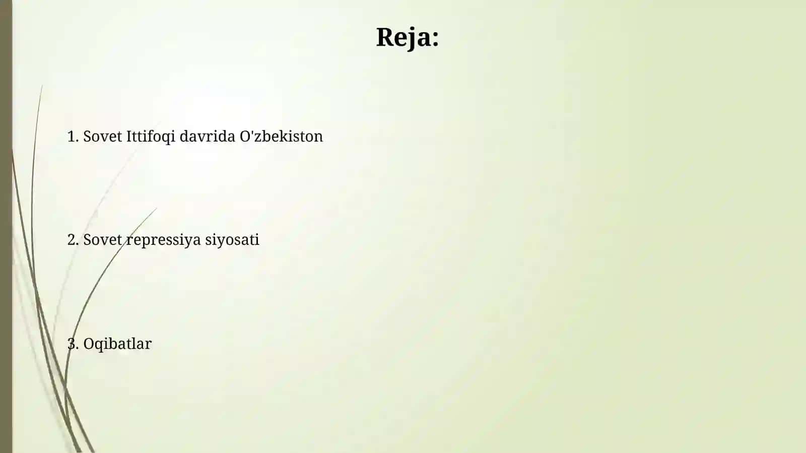 O'zbekiston Sovet ittifoqi davrida. Sovetlarning qatag'onlik siyosati va uning oqibatlari 2