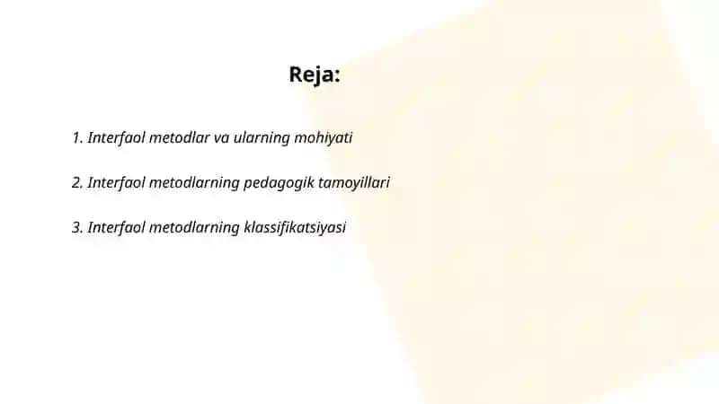 Interfaol metodlar va ularning mohiyati 2