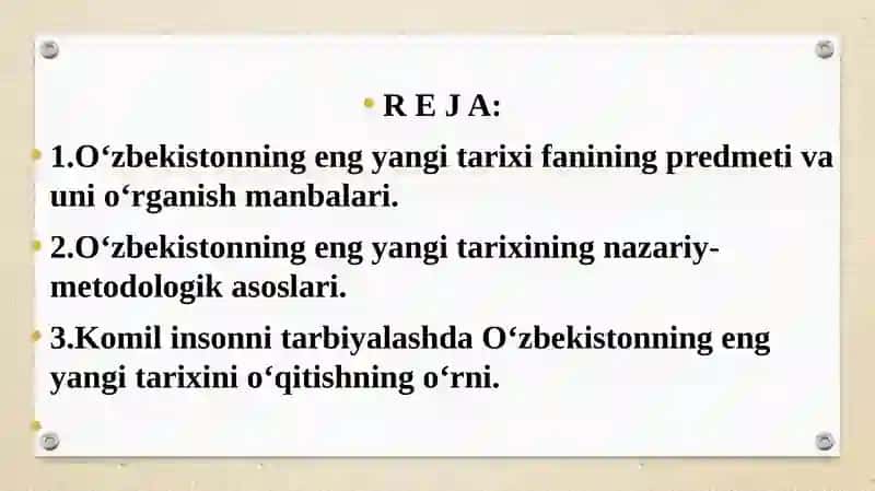 O‘zbekistonning eng yangi tarixi  modulining  predmeti, maqsadi va vazifalari, nazariy-metodologik tamoyillari 2