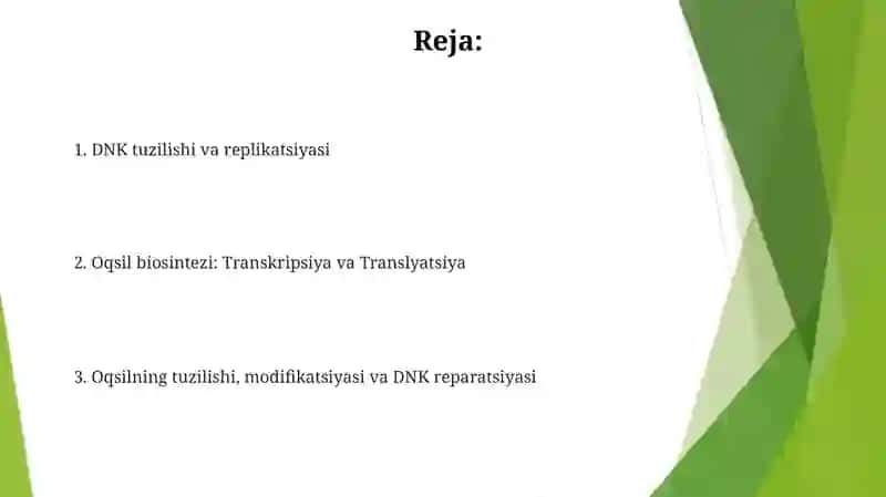 DNK strukturasi va replikatsiyasi. Oqsil biosintezi. 2