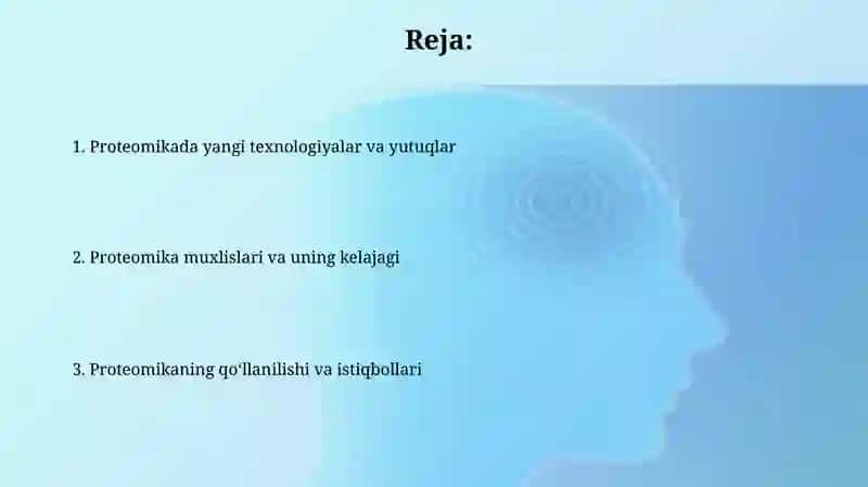 Proteomika fani va uning kelajakdagi istiqbollari 2