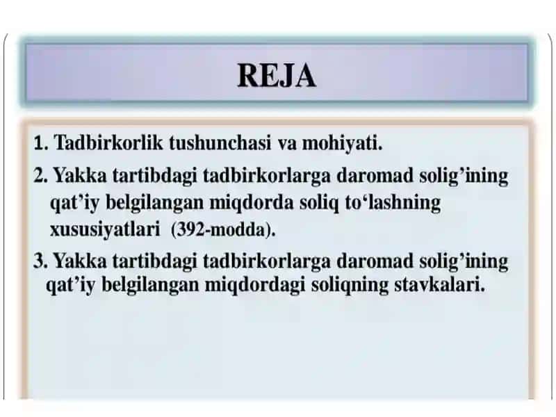 Tadbirkorlik faoliyati bilan shugʻullanuvchi  jismoniy shaxslarni soliqqa tortish 2