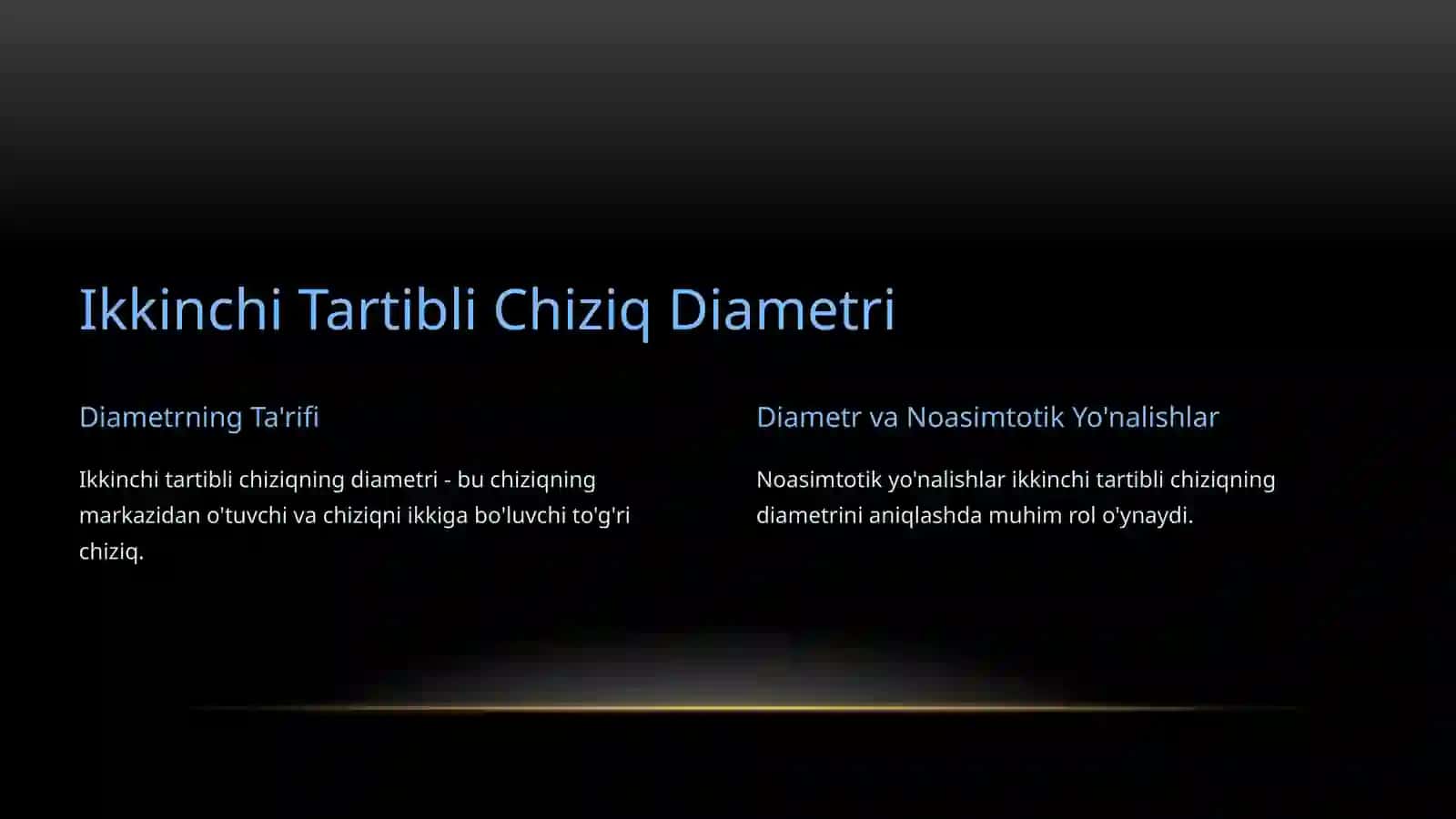 Noasimtotik Yo'nalishlar: Ikkinchi Tartibli Chiziqlarni O'rganish 2