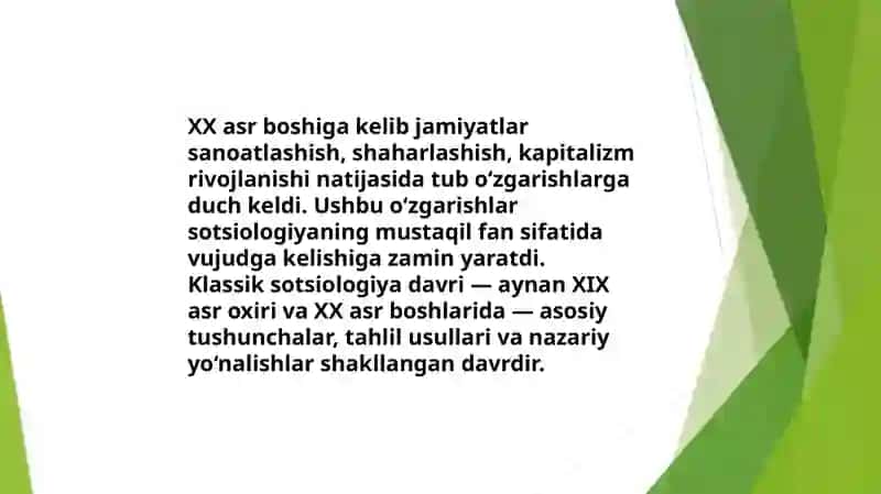 XIX asr oxiri va XX asr boshlaridagi klassik sotsiologiya 2