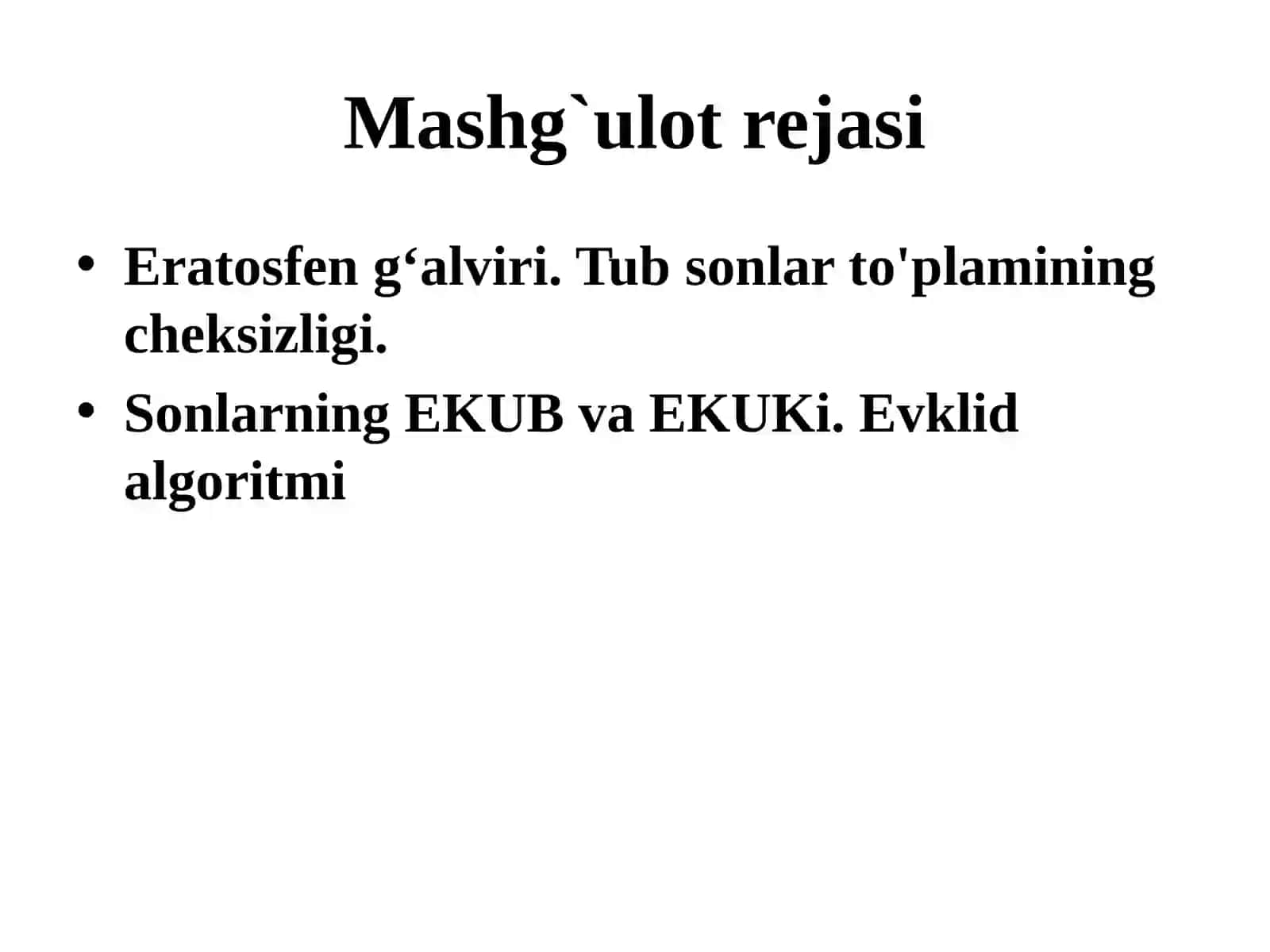 Tubvamurakkabsonlar, ularning xossalari EKUB va EKUK 2