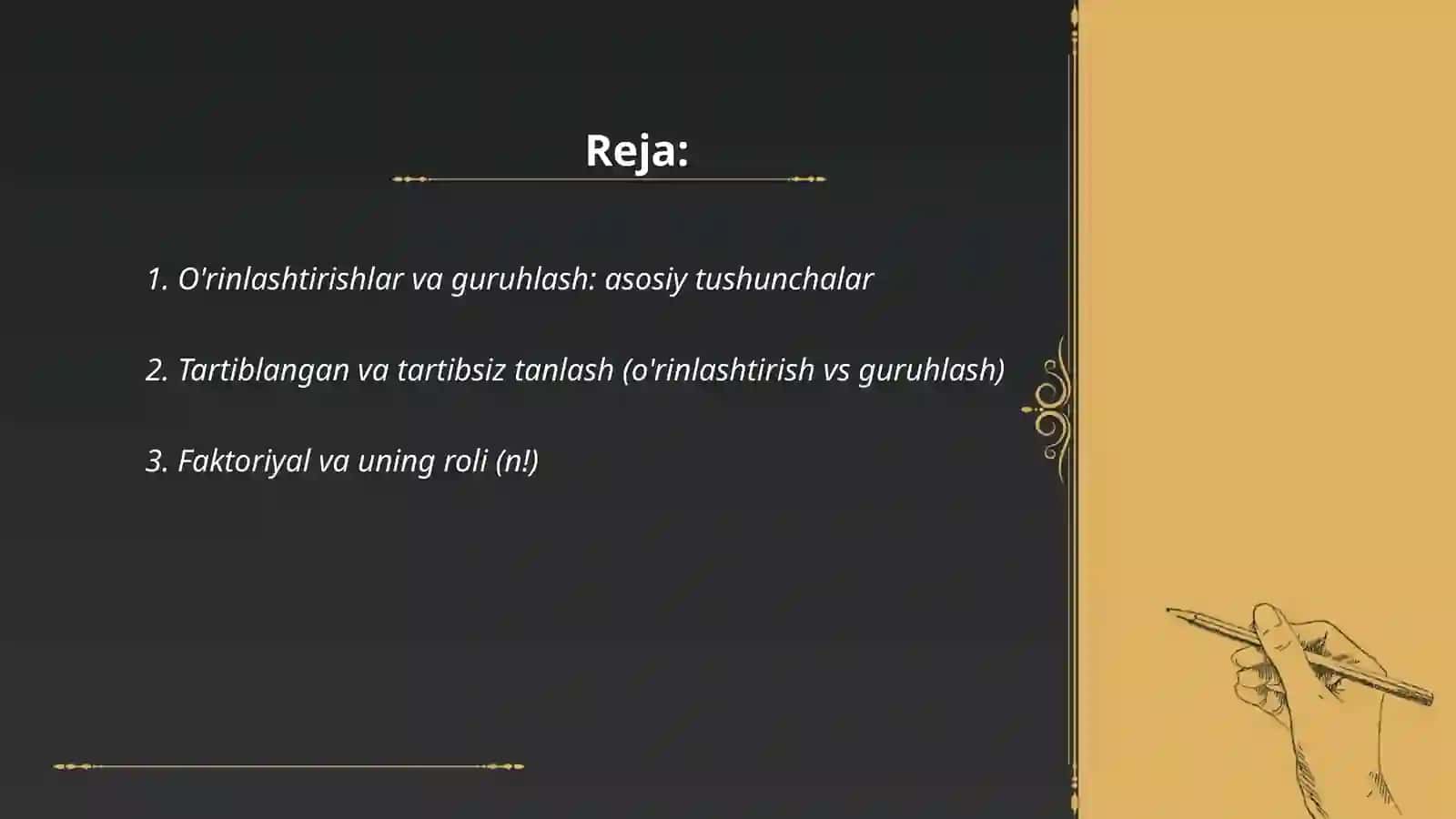 O’rinlashtirishlar va guruhlash haqida umumiy ma’lumot 2