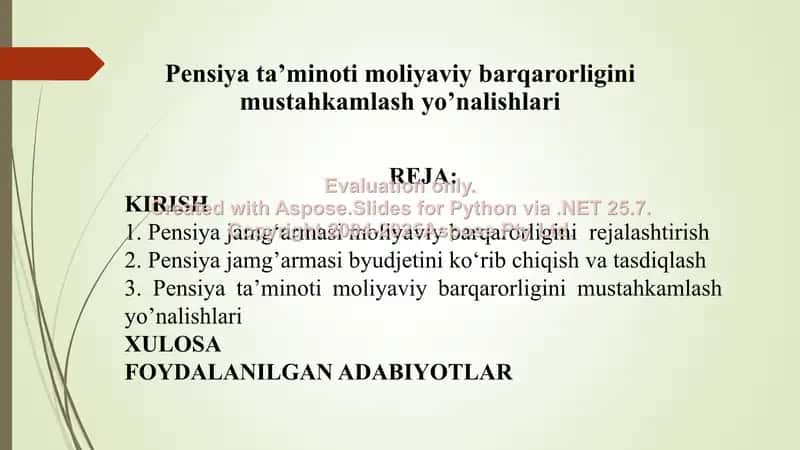 Pensiya ta’minoti moliyaviy barqarorligini mustahkamlash yo’nalishlari 2