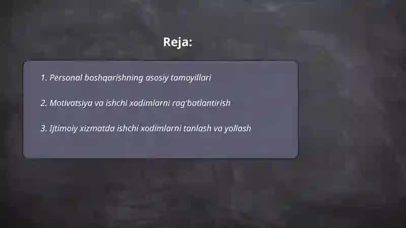 Personal boshqarishning asosiy tamoyillari 2