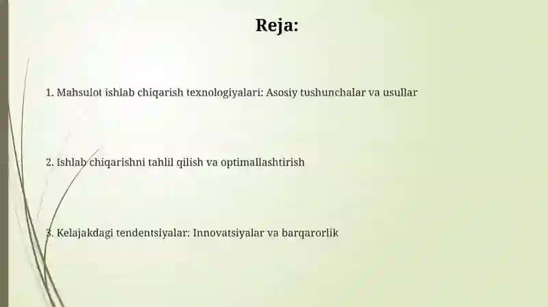 Mahsulotlarni ishlab chiqarish texnologiyasi, uning tahlil qilish usullari 2
