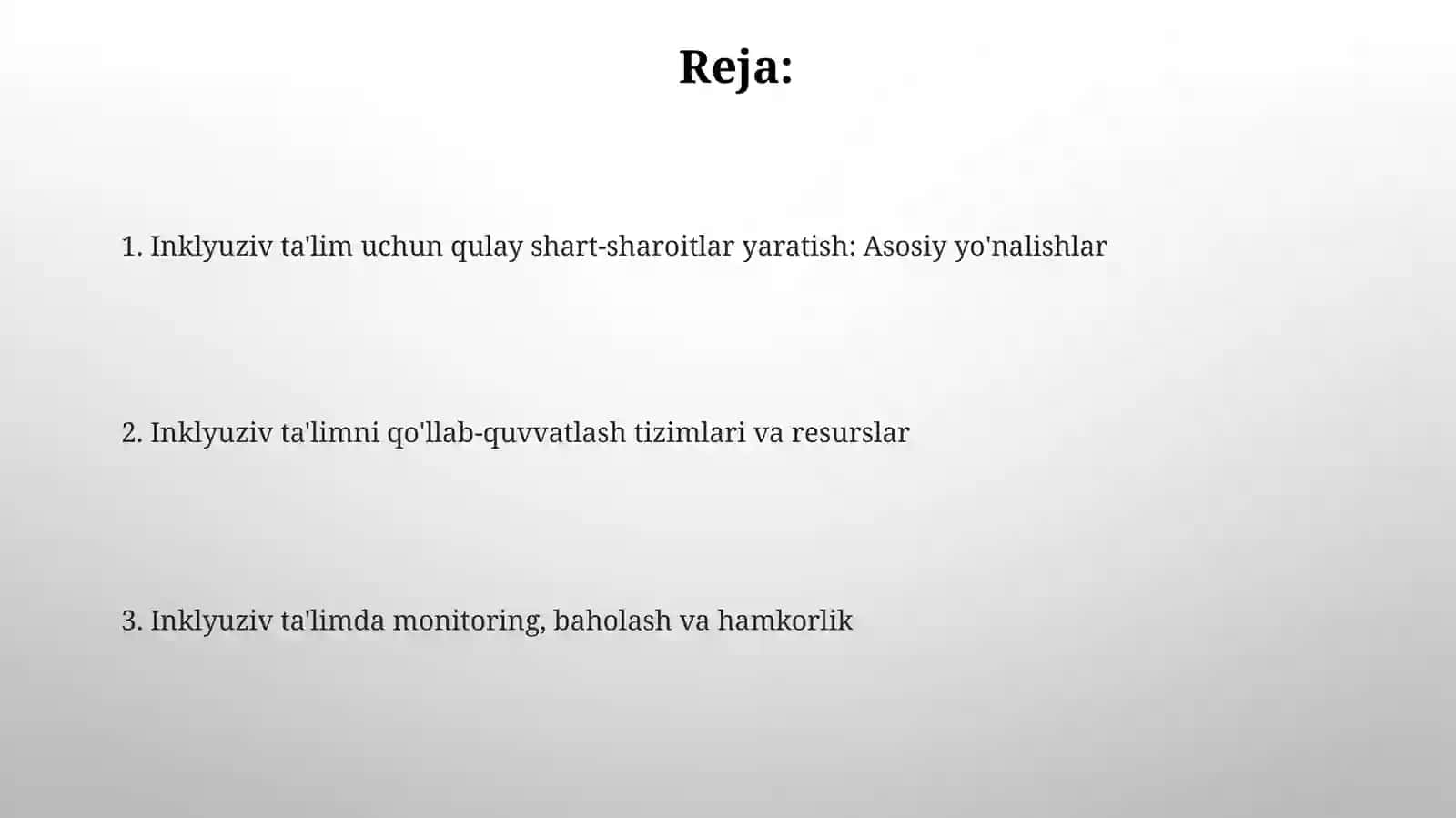 Inklyuziv ta'limning tashkiliy shartlari 2