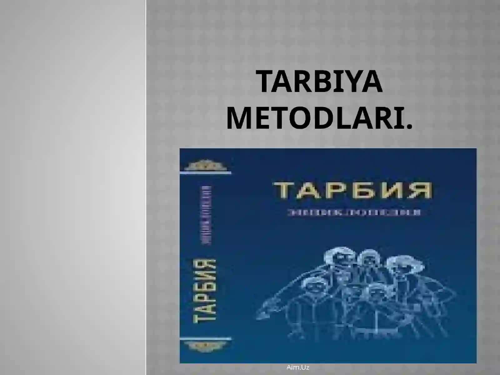 Tarbiya haqida umumiy tushuncha 2