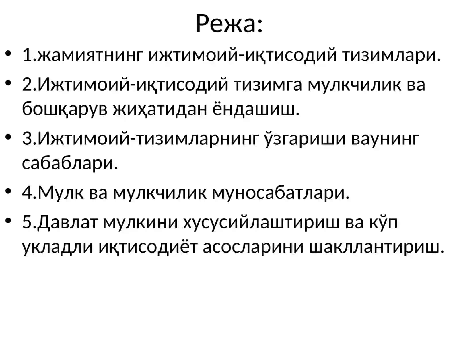 Ижтимоий-иқтисодий тизимлар вамулчилик муносабатлари 2