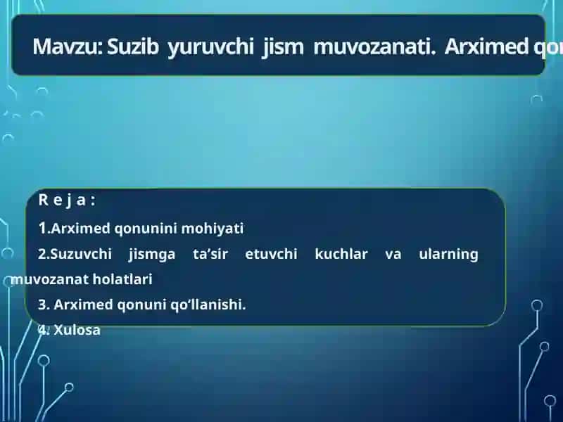 Suzib  yuruvchi  jism  muvozanati.  Arximed qonuni 2