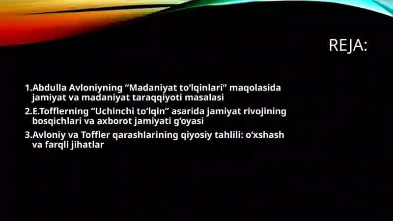 Avloniyning Madaniyat to'lqinlari maqolasi va E.Tofflerning Uchinchi to'lqin asarini qiyosiy tahlil etish2 2