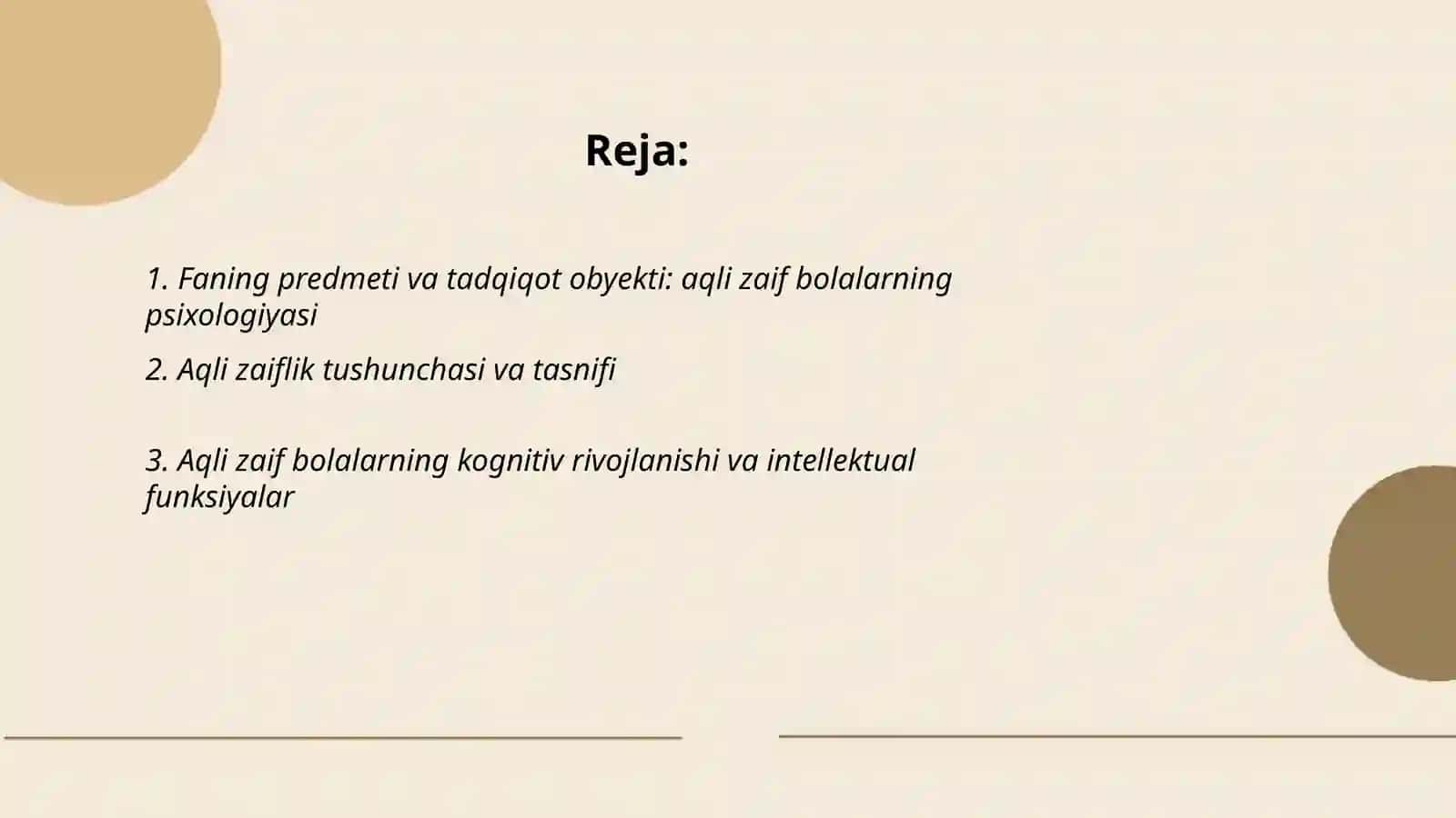 Aqli zaif bolalar psixologiyasi fanining predmeti 2