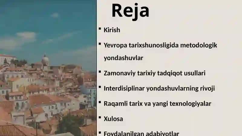 Zamonaviy Yevropa tarixshunosliktadqiqot usullari 2