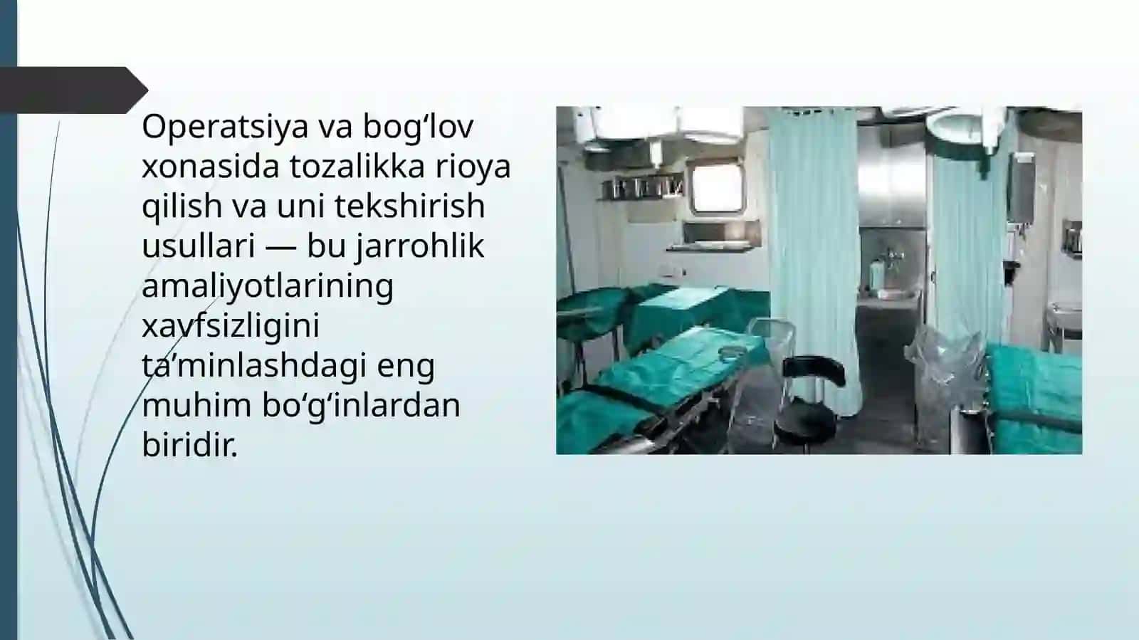 Operatsiya-bog'lov xonasining tozaligini tekshirish usullari. 2