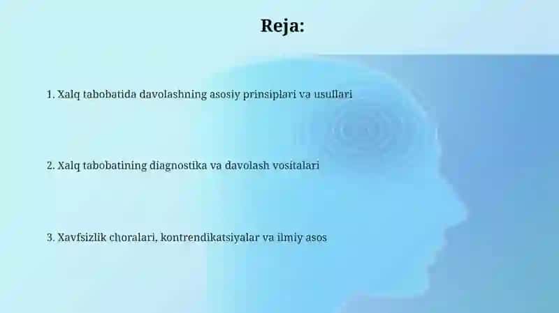 Xalq tabobati usullardan davolashda foydalanishning asosiy tamoyillari 2