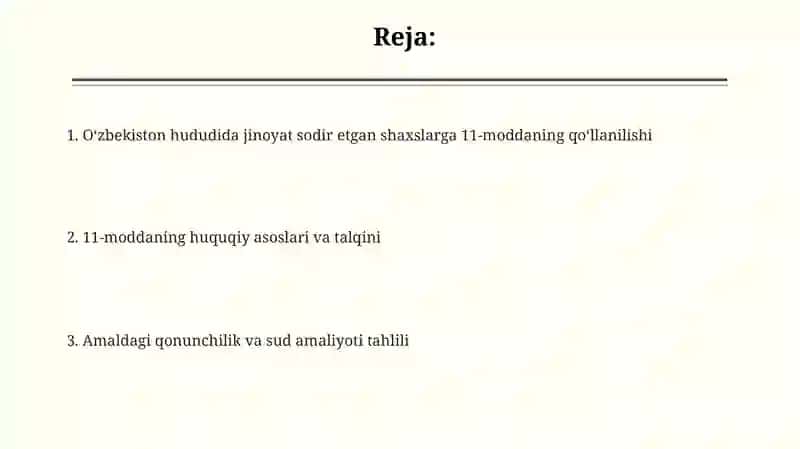 11-modda. Kodeksning O‘zbekiston hududida jinoyat sodir etgan shaxslarga nisbatan amal qilishi 2