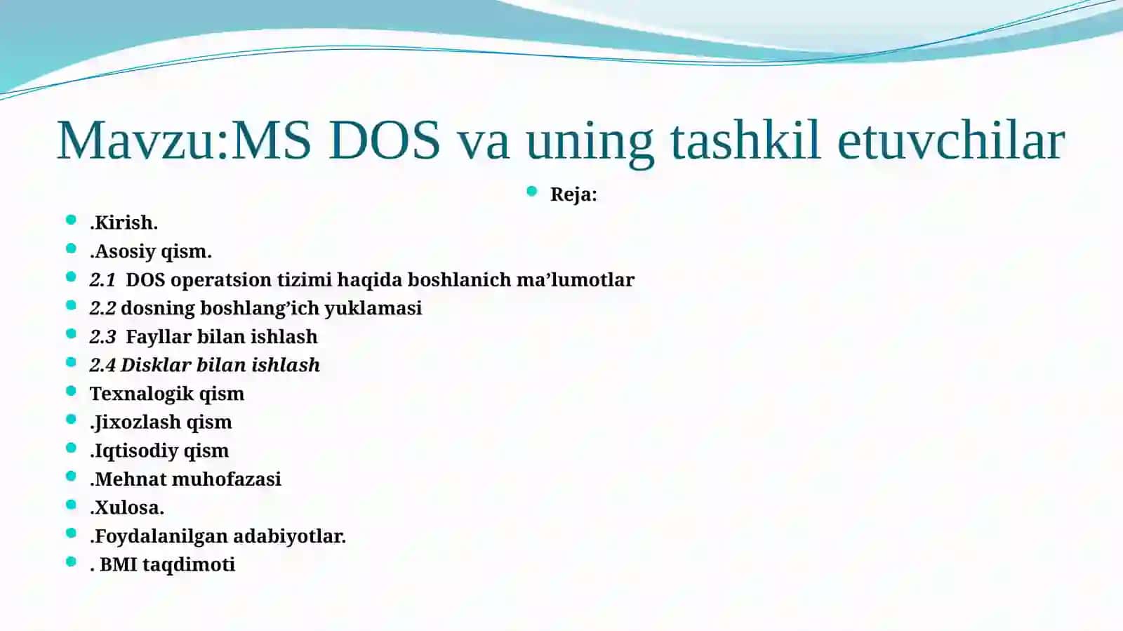 MS DOS va uning tashkil etuvchilari 2