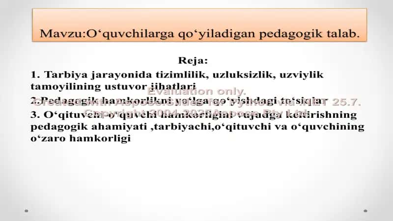 O‘quvchilarga qo‘yiladigan pedagogik talab – Boshlang‘ich ta’limda tarbiya fanidan taqdimot 2