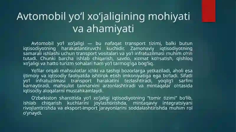 Avtomobil yo‘l xo‘jaligini iqtisodiyotda tutgan o‘rni 2