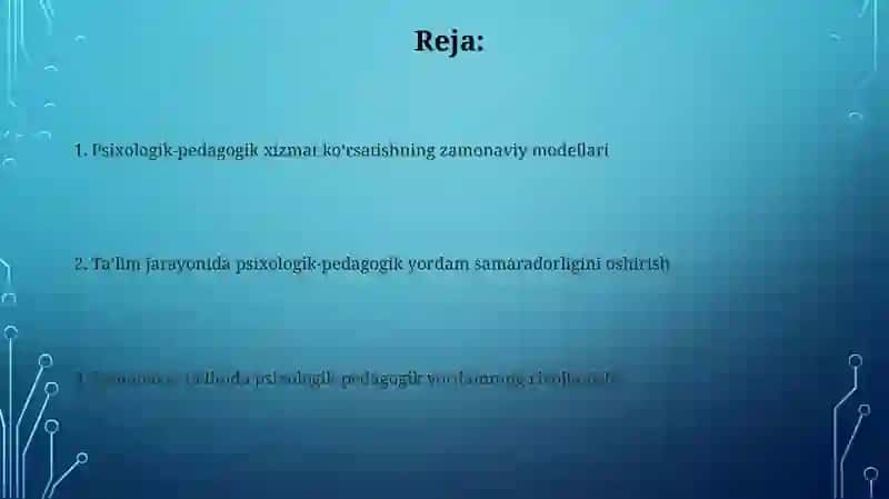 Zamonaviy ta'limda psixologik -pedagogik qo'llab-quvvatlashni rivojlantirish 2