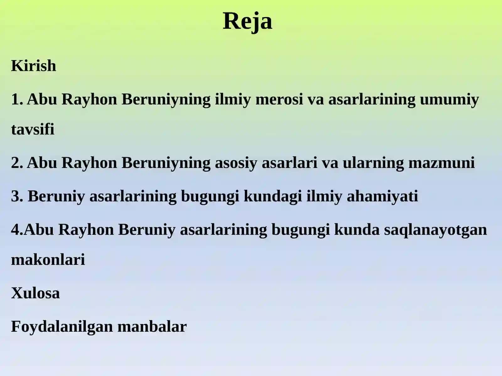 Abu Rayhon Beruniy (973-1048) asarlarining roʻyxatini tuzish. 2